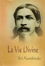 AUROBINDO ShrÃ® La Vie Divine - grand volume reliÃ© (nouvelle traduction) Librairie Eklectic