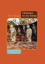 BESANT Annie L´homme et ses corps  Librairie Eklectic