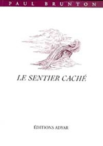 BRUNTON Paul Sentier caché (Le) Librairie Eklectic