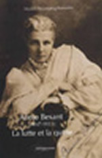 PECASTAING-BOISSIERE Muriel Annie Besant (1847-1933) La lutte et la quête Librairie Eklectic