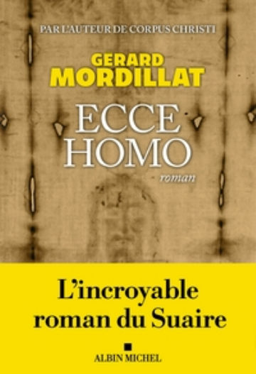 MORDILLAT Gérard Ecce homo Librairie Eklectic