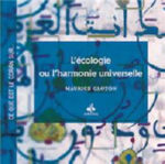 GLOTON Maurice L´écologie ou l´Harmonie universelle Librairie Eklectic