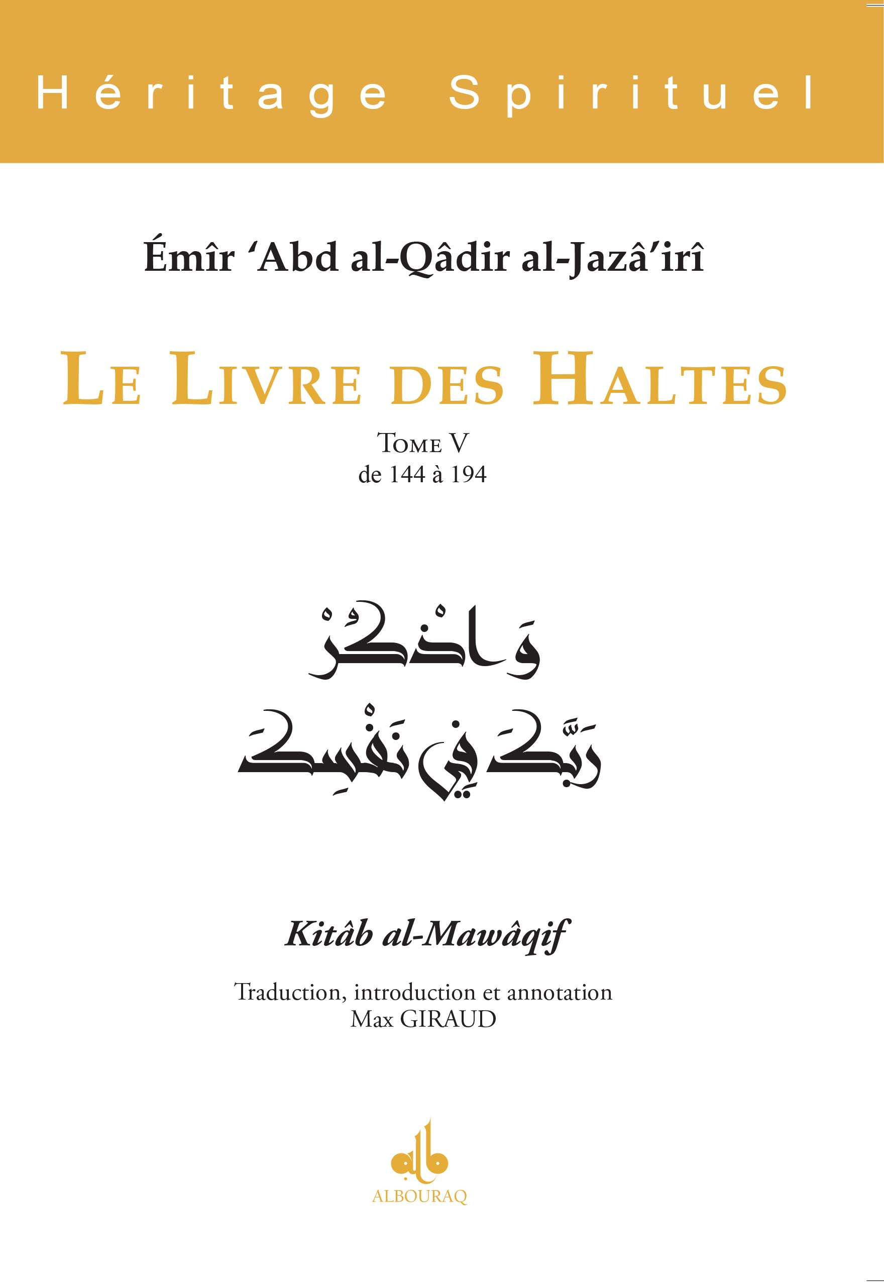 ABD EL-KADER Emir Le Livre des Haltes - Tome 5 (de 144 Ã  194) (traduit par Max Giraud) Librairie Eklectic