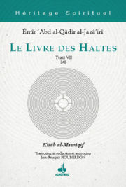 ABD EL-KADER Emir Le Livre des Haltes - Tome 7. Halte 248 (traduit par Jean-François Houberdon) Librairie Eklectic
