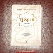 AL-JAWZIYYA Ibn Qayyim L´esprit. Ar Rûh. (Texte intégral, présenté, traduit et annoté par Ahmed Benalioua Librairie Eklectic