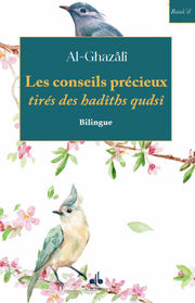 AL GHAZALI Les conseils précieux tirés des hadiths qudsi Librairie Eklectic