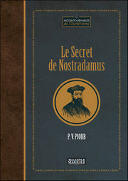 PIOBB P.-V. Le Secret de Nostradamus 
 Librairie Eklectic