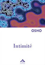 OSHO (anciennement nommé RAJNEESH) Intimité Librairie Eklectic