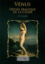 PIOBB P.-V. Vénus Déesse magique de la chair Librairie Eklectic