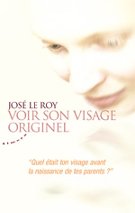 LE ROY José Voir son visage originel - 