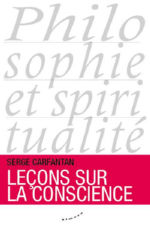 CARFANTAN Serge Leçons sur la conscience -- épuisé actuellement Librairie Eklectic