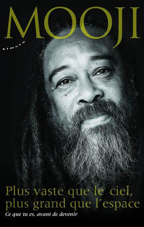 MOOJI Plus vaste que le ciel, plus grand que l´espace. Ce que tu es avant de devenir. Librairie Eklectic