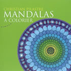 PILASTRE Christian Mandalas à colorier Librairie Eklectic