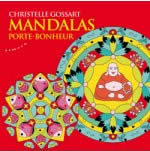 GOSSART Christelle Mandalas porte-bonheur (à colorier) Librairie Eklectic