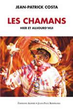 COSTA Jean-Patrick Chamans hier et aujourd´hui (Les) Librairie Eklectic