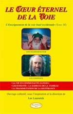 LOZOWICK Lee Coeur éternel de la Voie (Le) : Tome 3. L´enseignement de la voie baul occidentale Librairie Eklectic