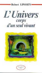 LINSSEN Robert Univers, corps d´un seul vivant (L´) Librairie Eklectic