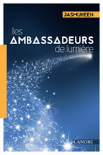 JASMUHEEN Ambassadeurs de lumière (Les) Librairie Eklectic