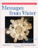 EMOTO Masaru Messages from Water. Messages de l´Eau (bilingue japonais-anglais) - Voir : Regarde en toi Librairie Eklectic