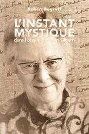 BOGROFF Robert L´instant mystique dans l´oeuvre de Lilian Silburn Librairie Eklectic