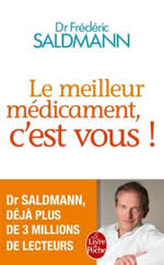 SALDMANN Frédéric Le meilleur médicament, c´est vous ! Librairie Eklectic
