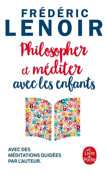 LENOIR Frédéric Philosopher et méditer avec les enfants Librairie Eklectic