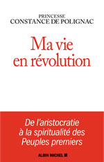 DE POLIGNAC Constance  Ma vie en révolution Librairie Eklectic