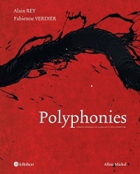 VERDIER Fabienne & REY Alain Polyphonies. Formes sensibles du langage et de la peinture.  Librairie Eklectic