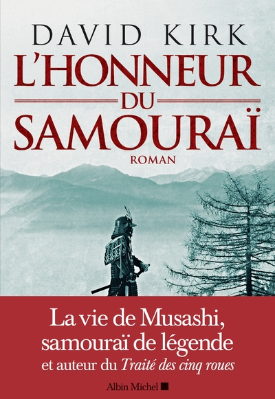 KIRK David L´Honneur du samouraï Librairie Eklectic