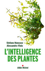 MANCUSO Stefano & VIOLA Alessandra L´Intelligence des plantes Librairie Eklectic