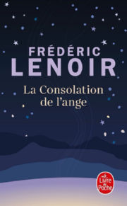 LENOIR Frédéric La consolation de l´ange - roman Librairie Eklectic