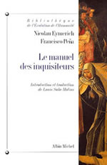 EYMERICH Nicolau & PENA Francisco Manuel des Inquisiteurs (Le) Librairie Eklectic