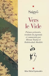 SAIGYÔ Vers le vide. Poèmes présentés, traduits du japonais et commentés par H. Tsukui et A. Meddeb Librairie Eklectic