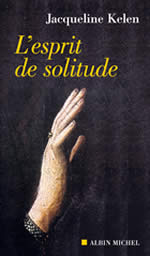 KELEN Jacqueline L´Esprit de solitude Librairie Eklectic