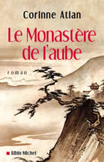 ATLAN Corinne Monastère de l´aube (Le). Roman Librairie Eklectic