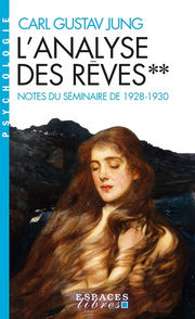 JUNG Carl Gustav L´Analyse des rêves. Tome 2. Séminaire 1928-1930 Librairie Eklectic