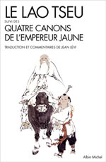 LAO TSEU (Lao Zi) / LEVI Jean Lao Tseu, suivi des Quatre Canons de l´Empereur Jaune Librairie Eklectic