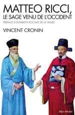 CRONIN Vincent Matteo Ricci, le sage venu de l´Occident. Préface d´Élisabeth Rochat de la Vallée Librairie Eklectic