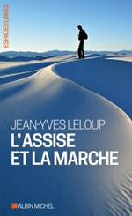 LELOUP Jean-Yves LÂ´assise et la marche Librairie Eklectic