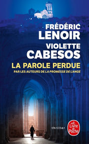 LENOIR Frédéric & CABESOS Violette La parole perdue - roman Librairie Eklectic