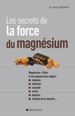 BONAN Kathy Les secrets de la force du magnésium Librairie Eklectic