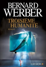 WERBER Bernard Troisième humanité Librairie Eklectic