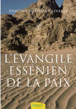 BORDEAUX SZEKELY Edmond Evangile Essenien de la Paix, d´après les anciens textes araméen et slavon. Livre 2 Librairie Eklectic