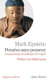 EPSTEIN M. Pensées sans penseur - Préface du Dalaï-Lama Librairie Eklectic