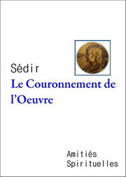 SEDIR Couronnement de l´Oeuvre (Le) - Conférences sur l´Evangile Librairie Eklectic