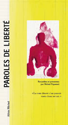 PIQUEMAL Michel (ed.) Paroles de liberté Librairie Eklectic