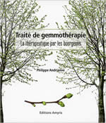 ANDRIANNE Philippe Traité de gemmothérapie. La thérapeutique par les bourgeons Librairie Eklectic