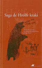 BOYER régis (Trad.) Saga de Hrolfr krati (présentée, annotée et traduite du vieil islandais par Régis Boyer) Librairie Eklectic