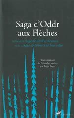 BOYER régis (Trad.) La saga d´Oddr aux flèches Librairie Eklectic