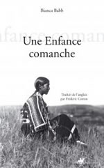 BABB Bianca Une enfance comanche  Librairie Eklectic